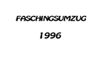 Faschingsumzug 1996